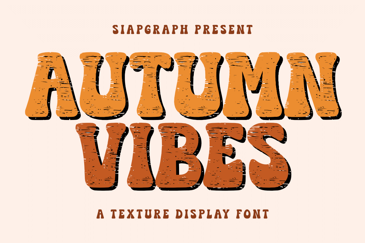 Autumn Vibes Font by SiapGraph, retro textured fall font preview