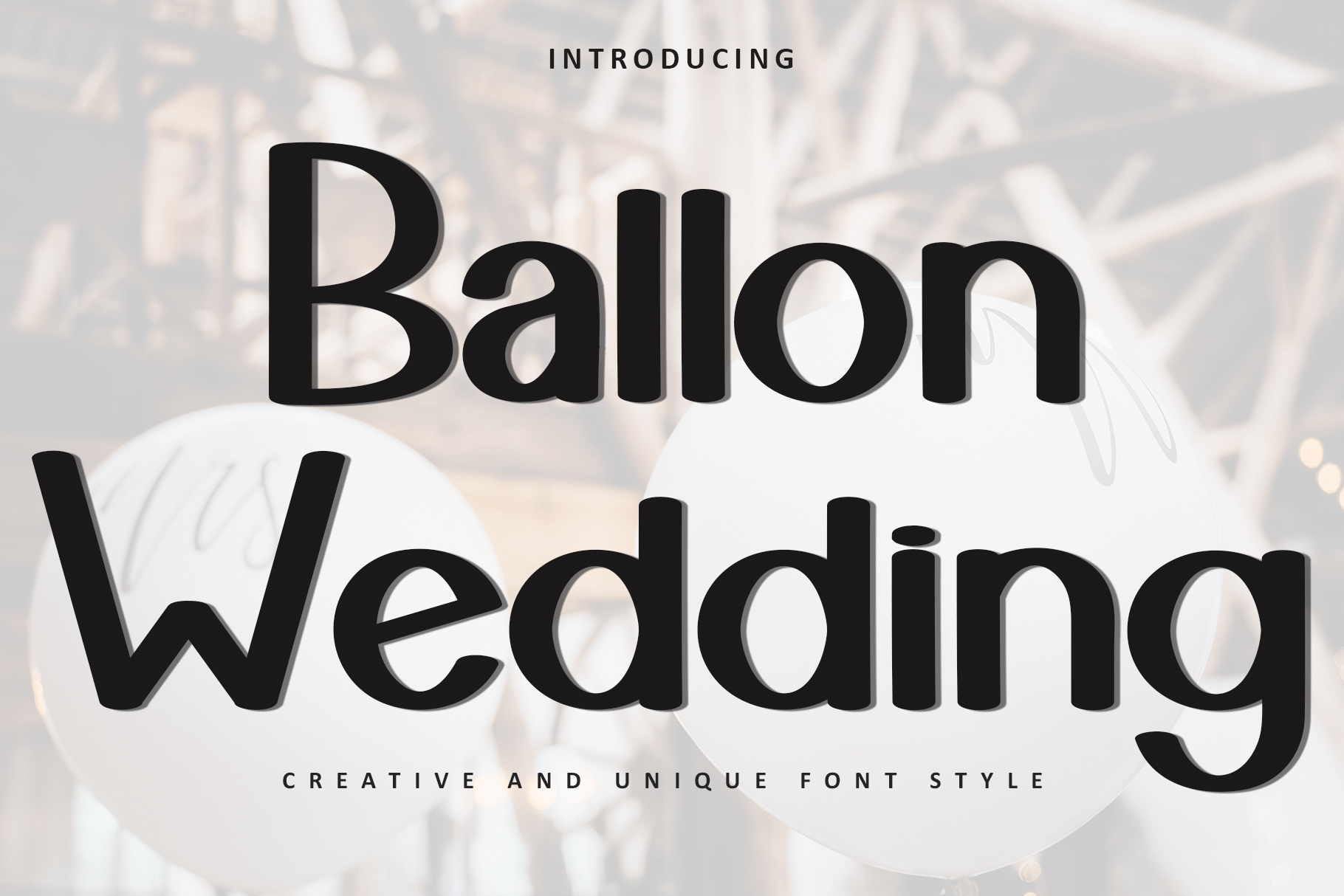 Ballon Wedding Font by FreshTypeINK, bold rounded wedding font preview
