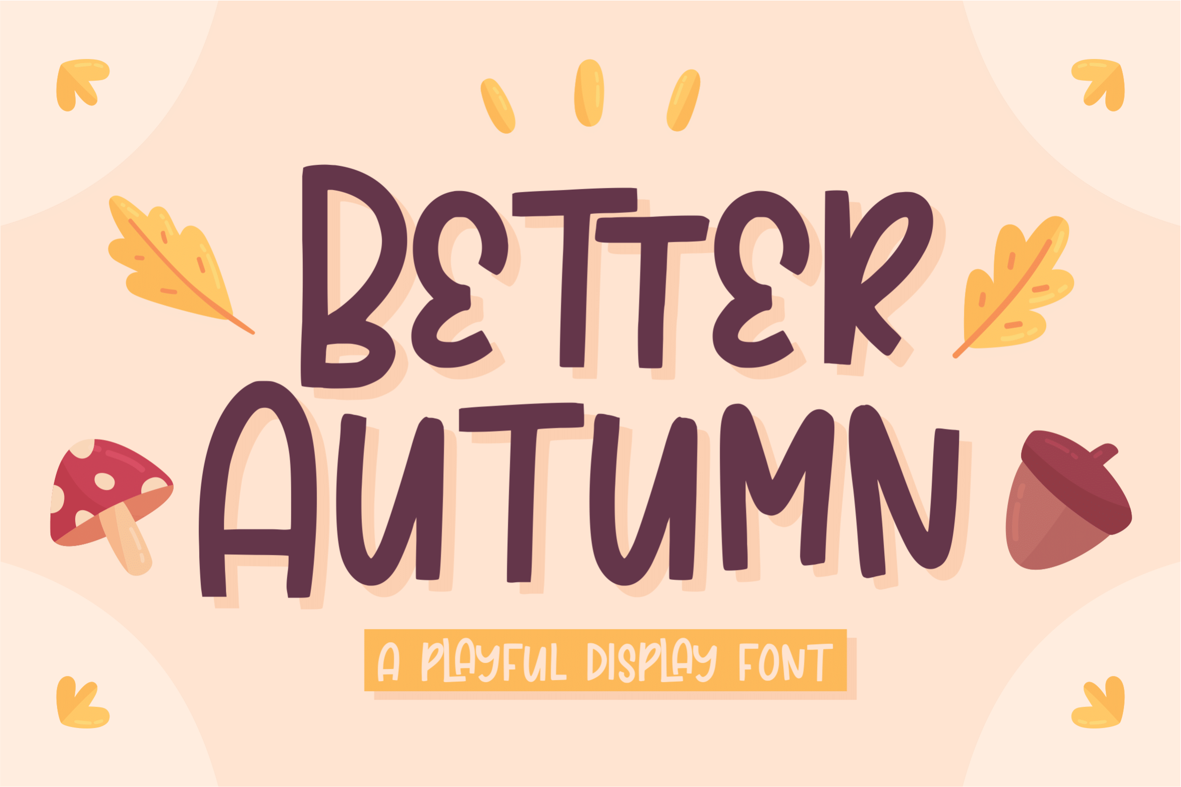 Better Autumn Font by Qwrtype Foundry, free fall font preview