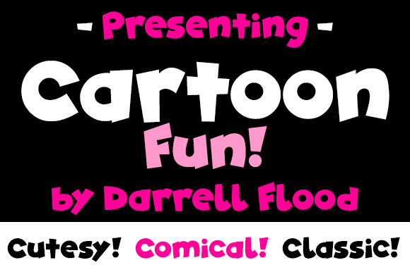 Cartoon Fun Font by Dadiomouse, round white cartoon capitals on black font preview