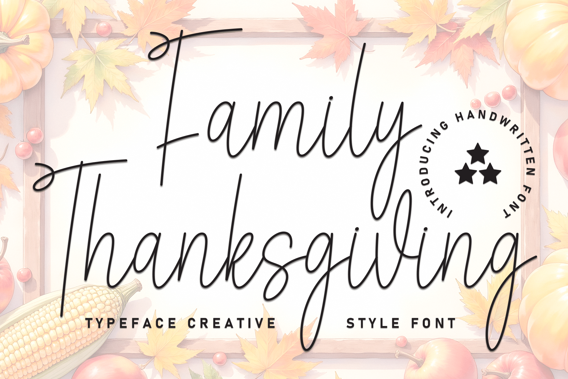 Family Thanksgiving Font by Roronoa zoro.S.P.D, monoline Thanksgiving script preview