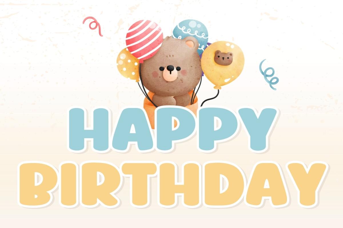 Happy Birthday Font by charmingbear59.design, soft rounded capitals with a teddy bear and balloons font preview