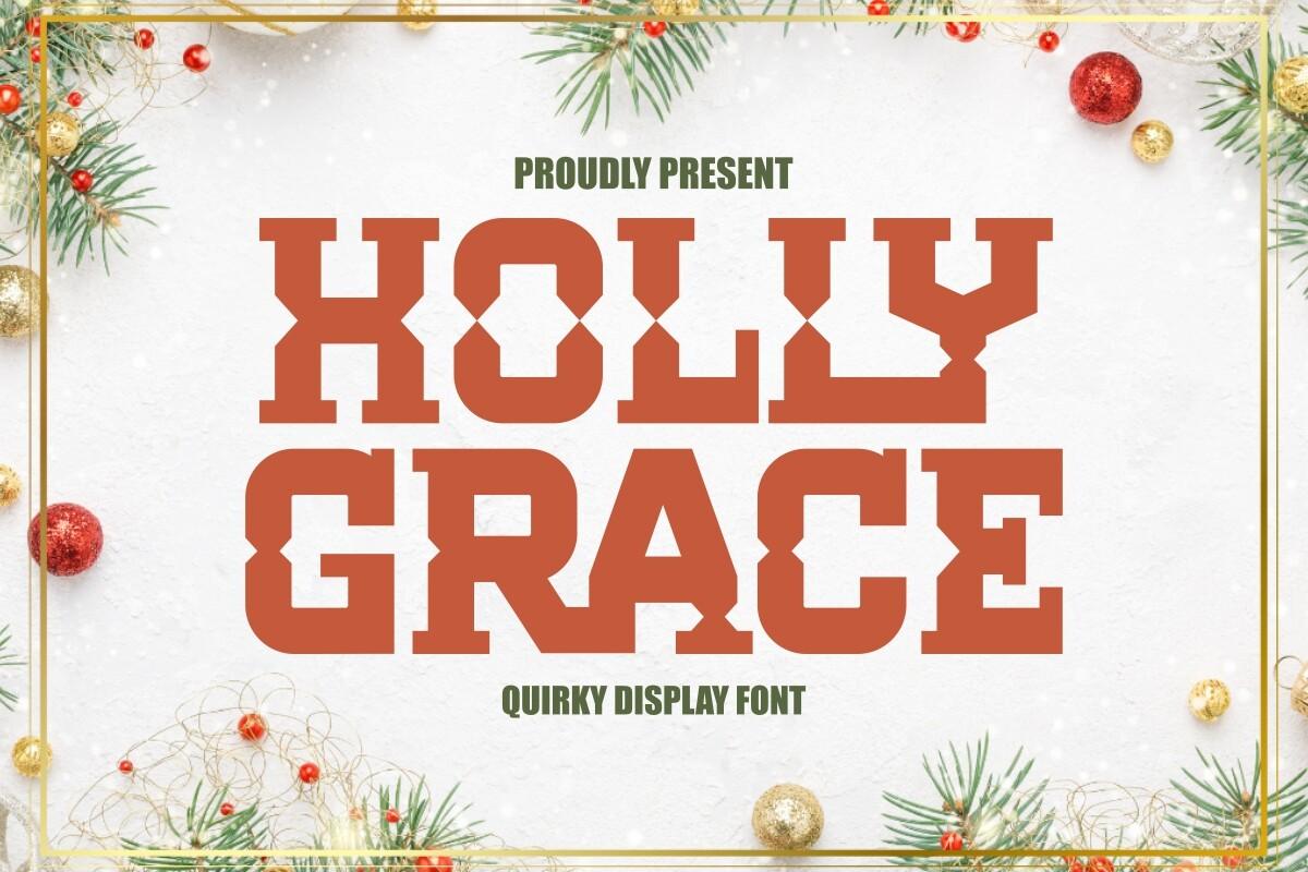 Holly Grace Font by Pian45, quirky slab display Christmas font preview