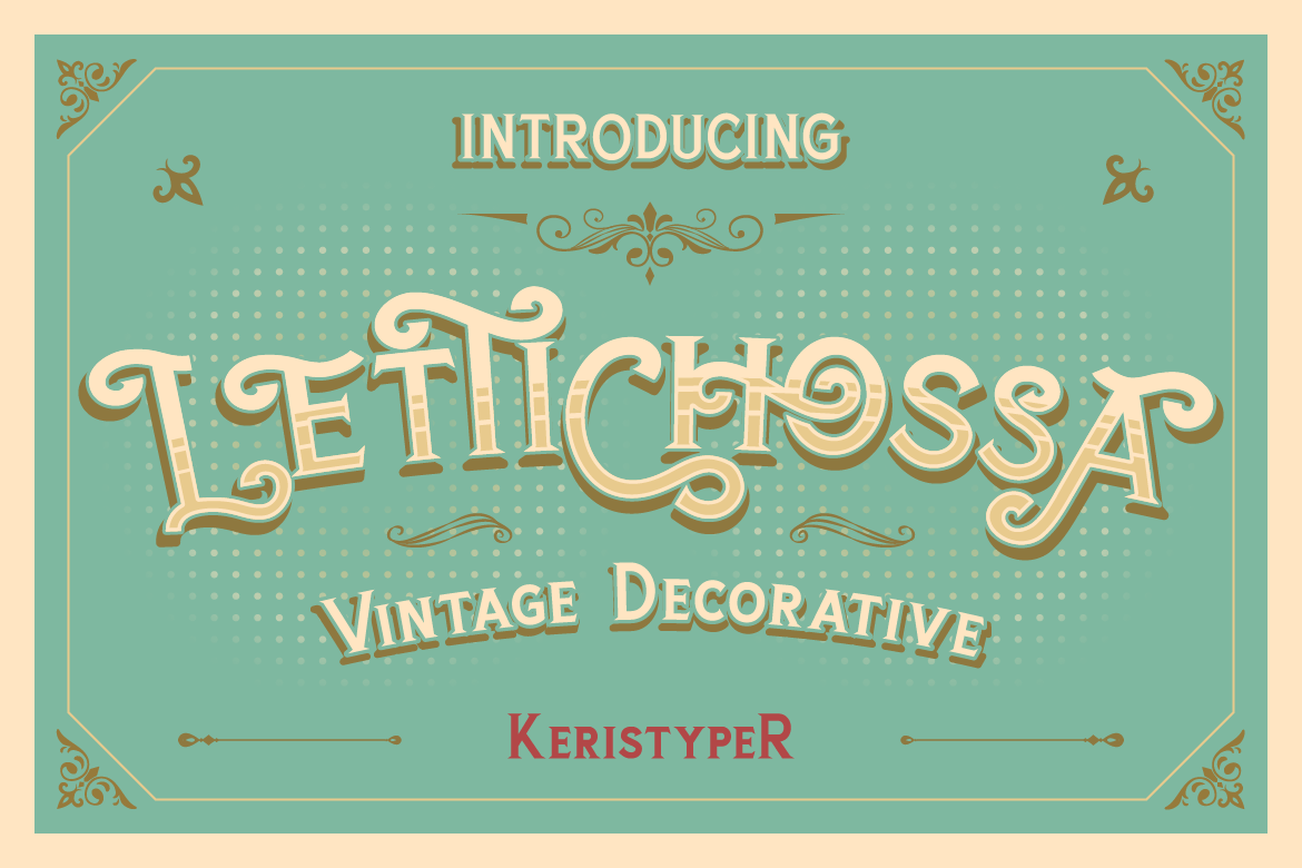 Lettichossa Font by Keristyper, Victorian fancy lettering font preview