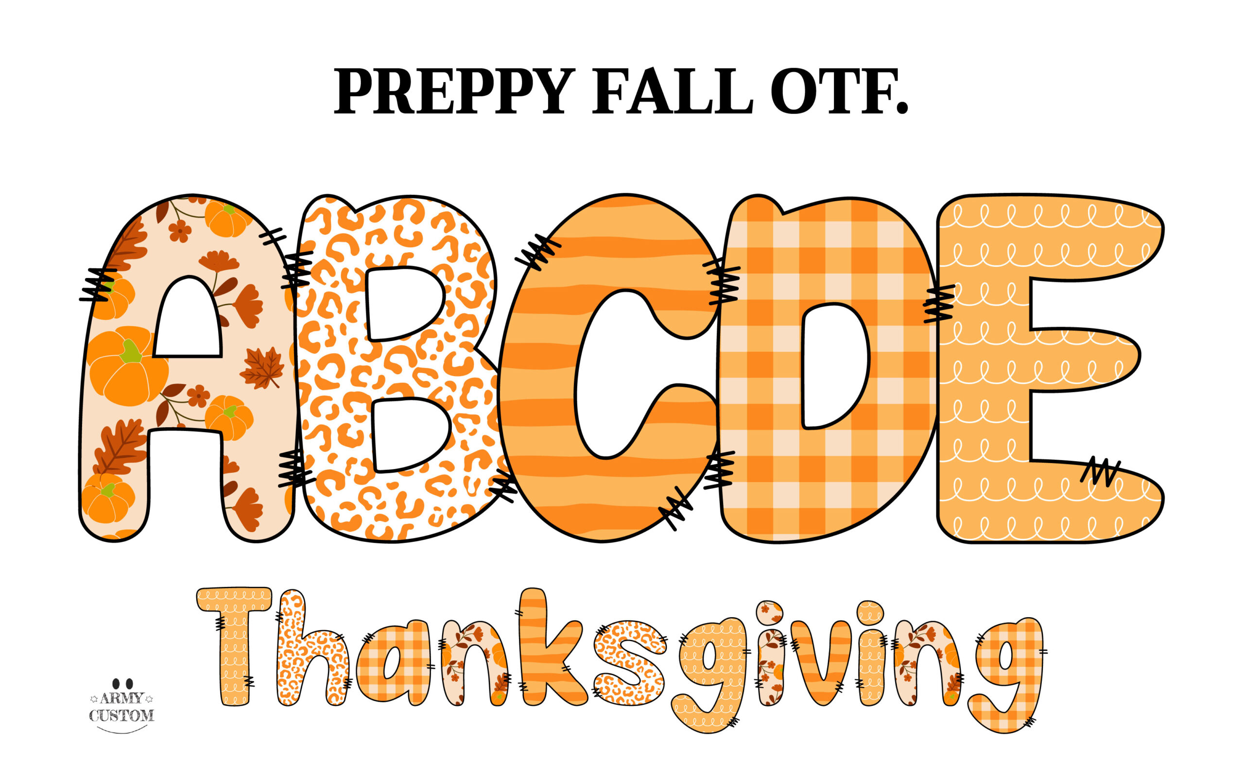 Preppy Fall Thanksgiving Font by Army Custom, preppy Thanksgiving font preview