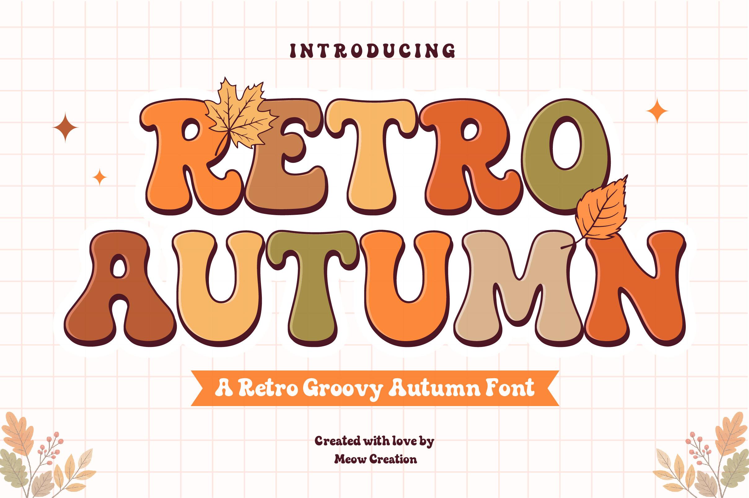 Retro Autumn Font by Meow Creation, groovy fall font preview