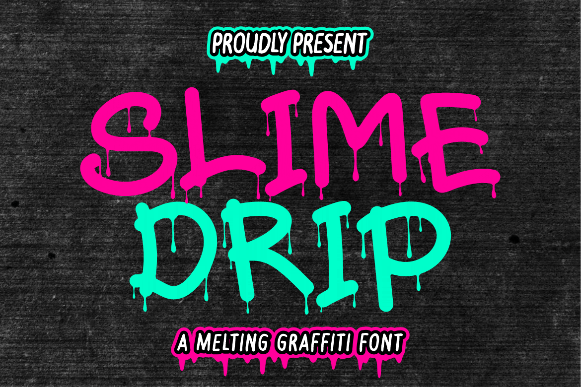 Slime Drip Font by putracetol, pink and mint dripping graffiti capitals font preview