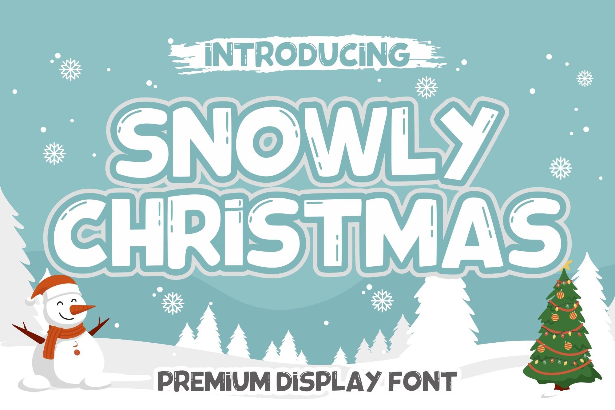 Snowly Christmas Font by riki.studio, rounded winter Christmas display font preview