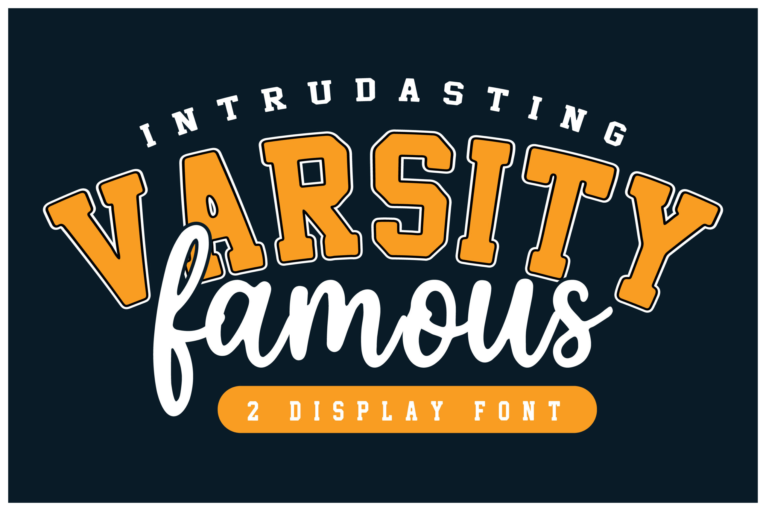 Varsity Famous Font by Quirkify, Varsity Famous Font duo, a slab-serif varsity face with bold outlines and a monoline script