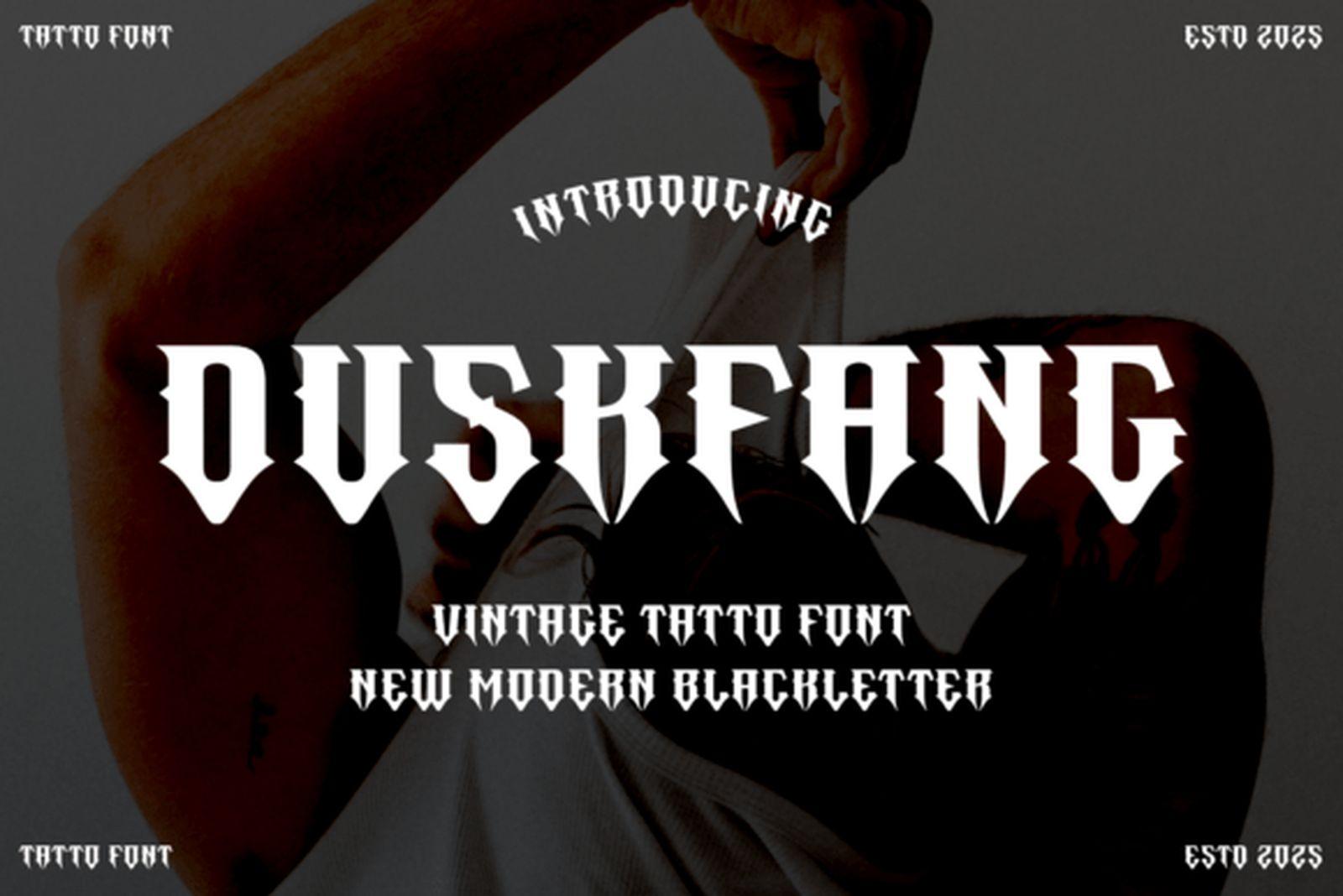 Duskfang Font preview, modern blackletter bold tattoo font for men