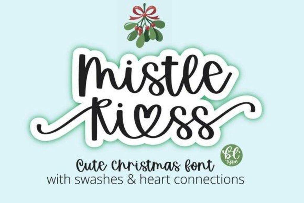 Mistle Kiss Font cute Christmas script with heart connections