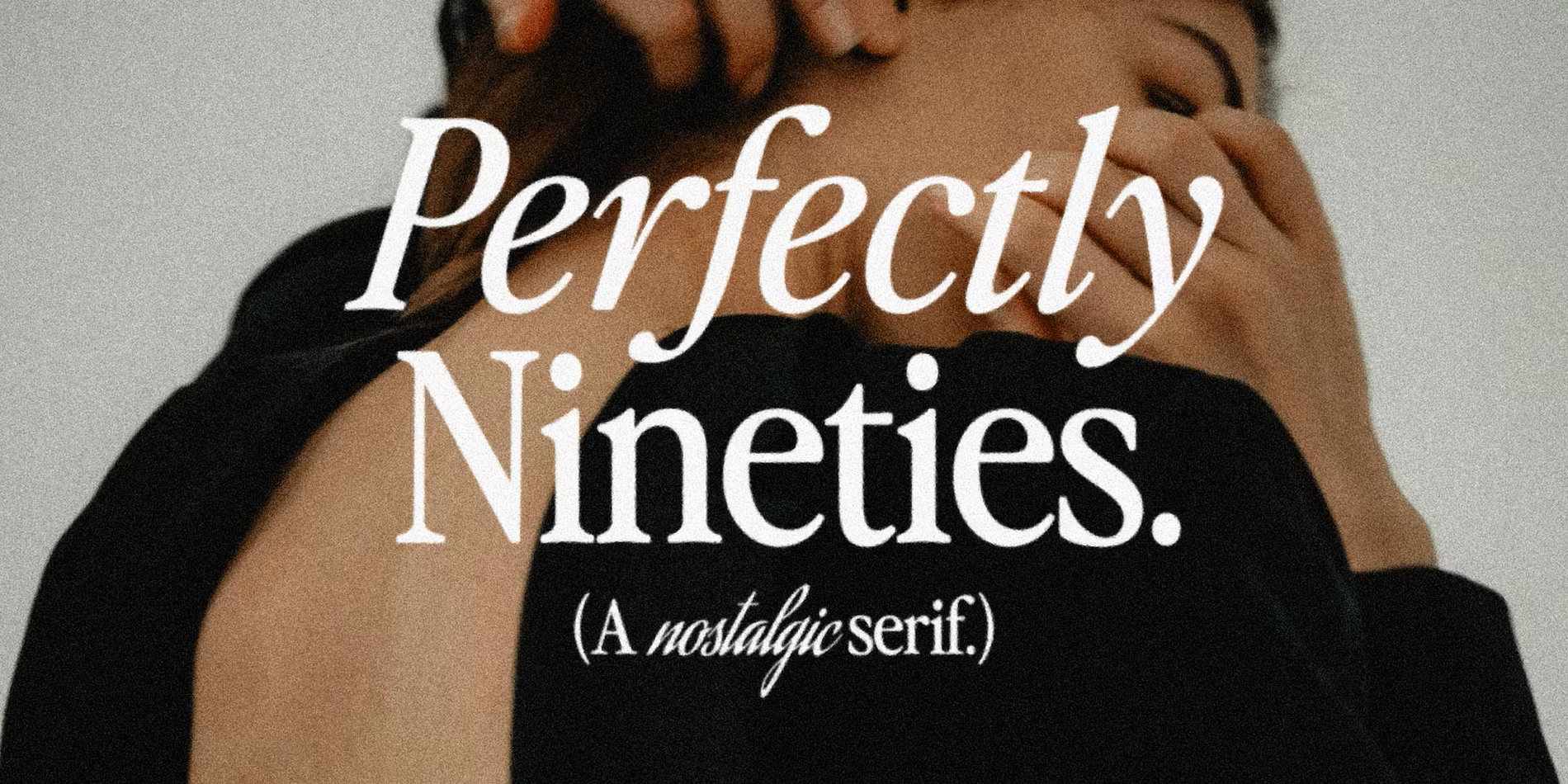 Perfectly Nineties Font by Jen Wagner Co — premium serif font on Fontspring