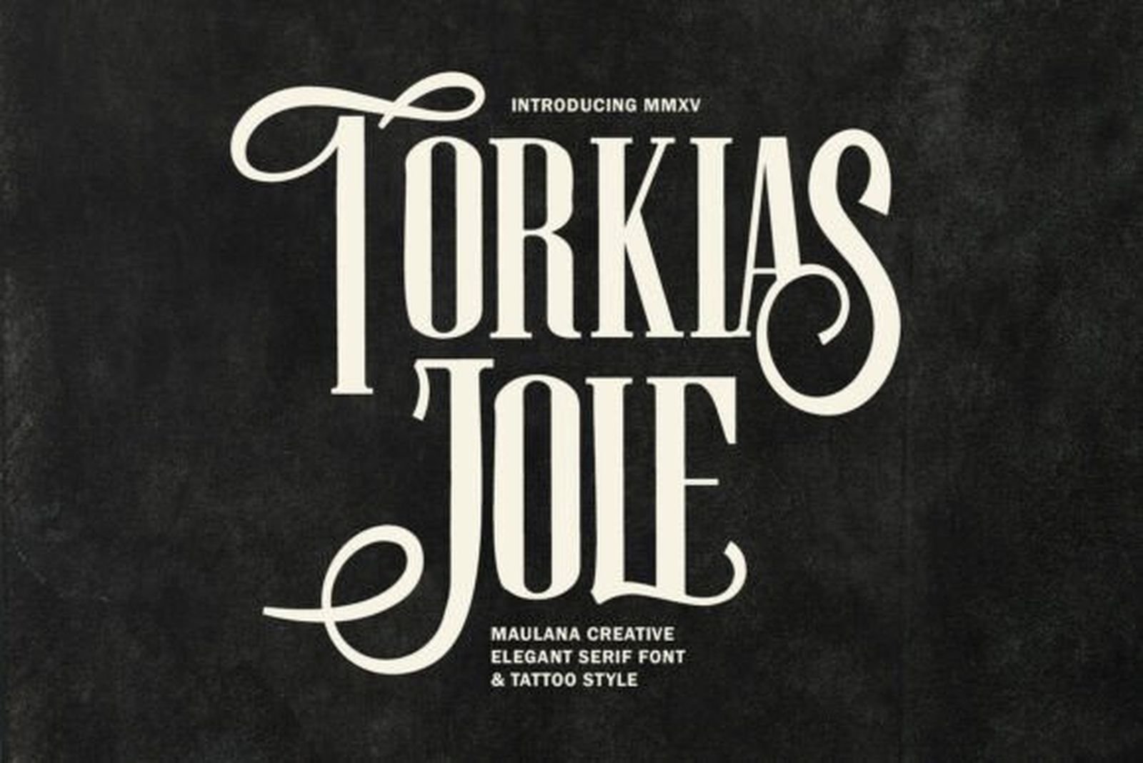 Torkias Jole Font — high contrast serif display tattoo font preview
