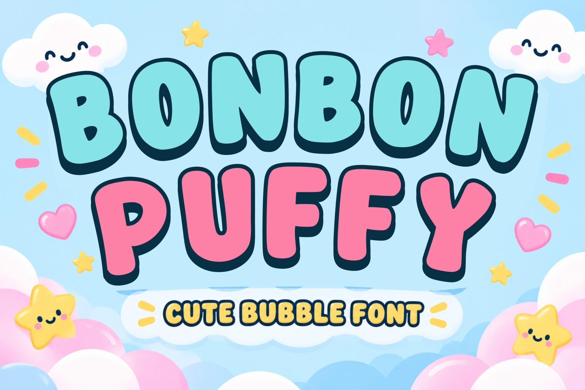 Bonbon Puffy Font by riki.studio, teal and pink puffy capitals with a navy offset outline