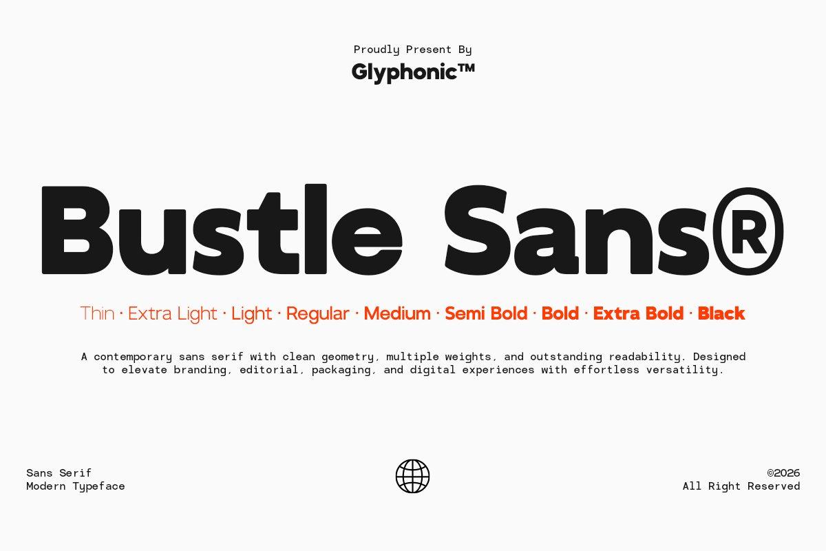 Bustle Sans Font by Glyphonic, geometric sans with a full weight range from Thin to Black