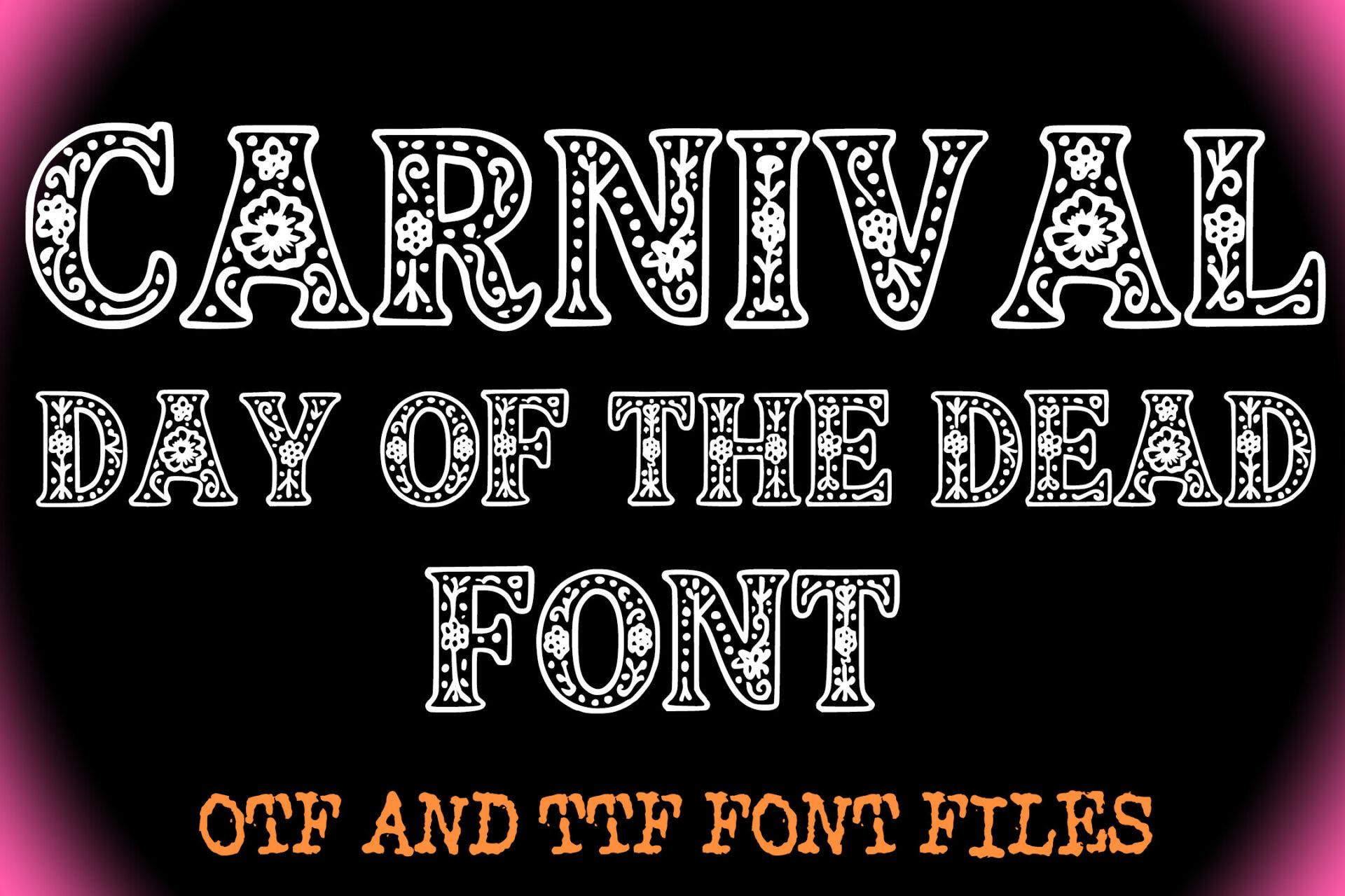 Carnival Day of the Dead Font by squeebcreative, white outlined capitals filled with flower doodles on a black preview