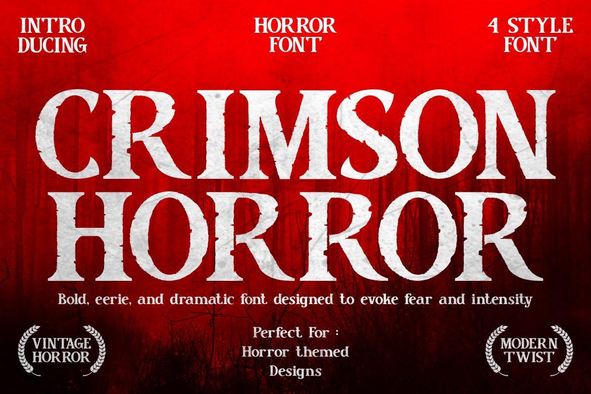 Crimson Horror Font by putracetol, worn classic serif capitals on a red horror poster
