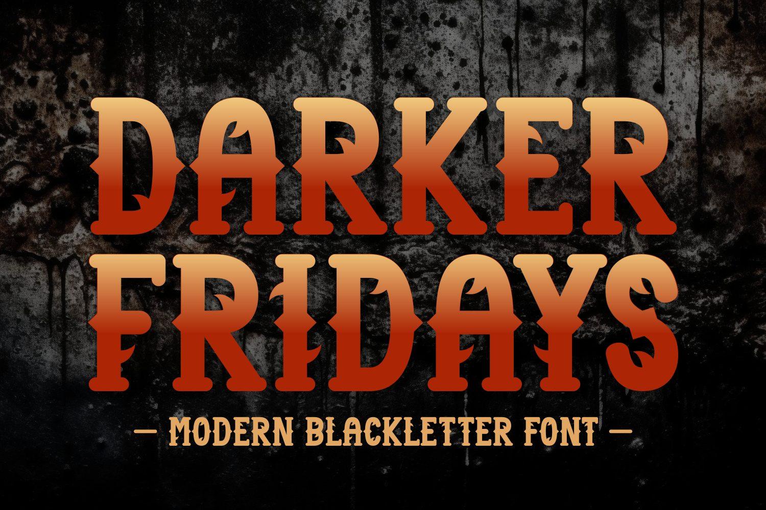 Darker Fridays Font by Creative Fabrica Fonts, gothic font preview