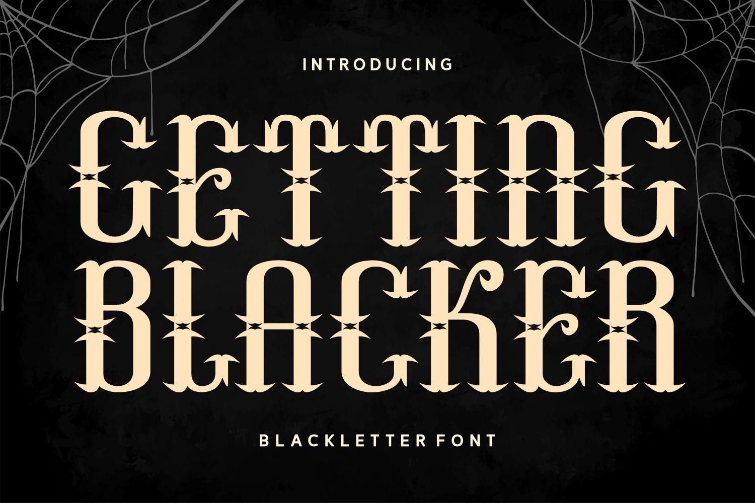 Getting Blacker Font by Putra (7NTypes), cream condensed capitals with barbed spurs on a black background, tattoo font preview