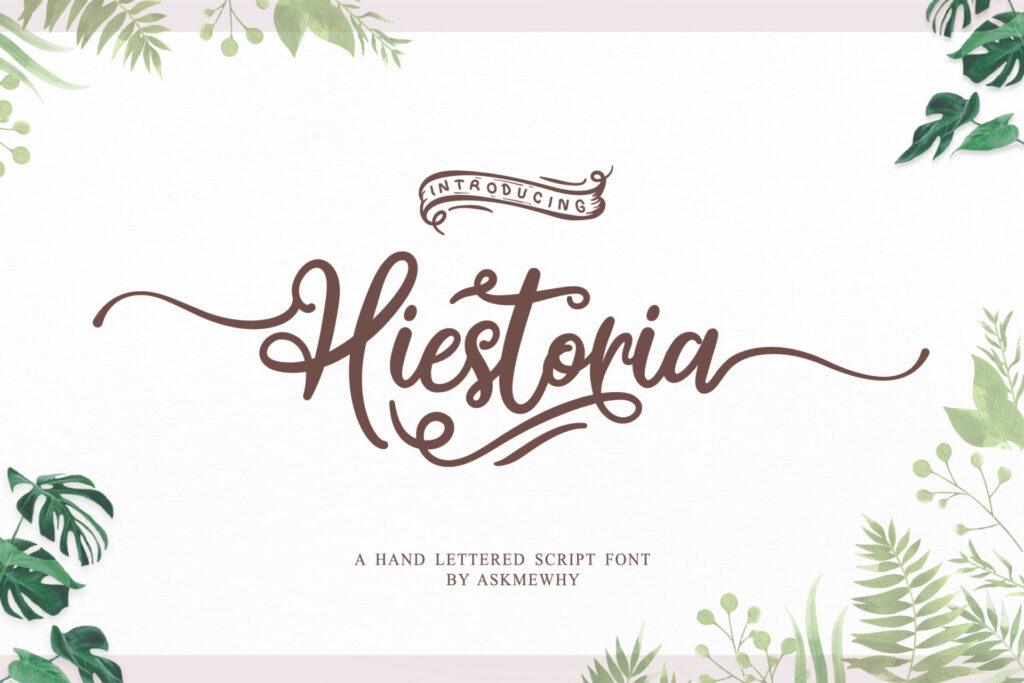 Hiestoria Font by Askmewhy, pretty font preview