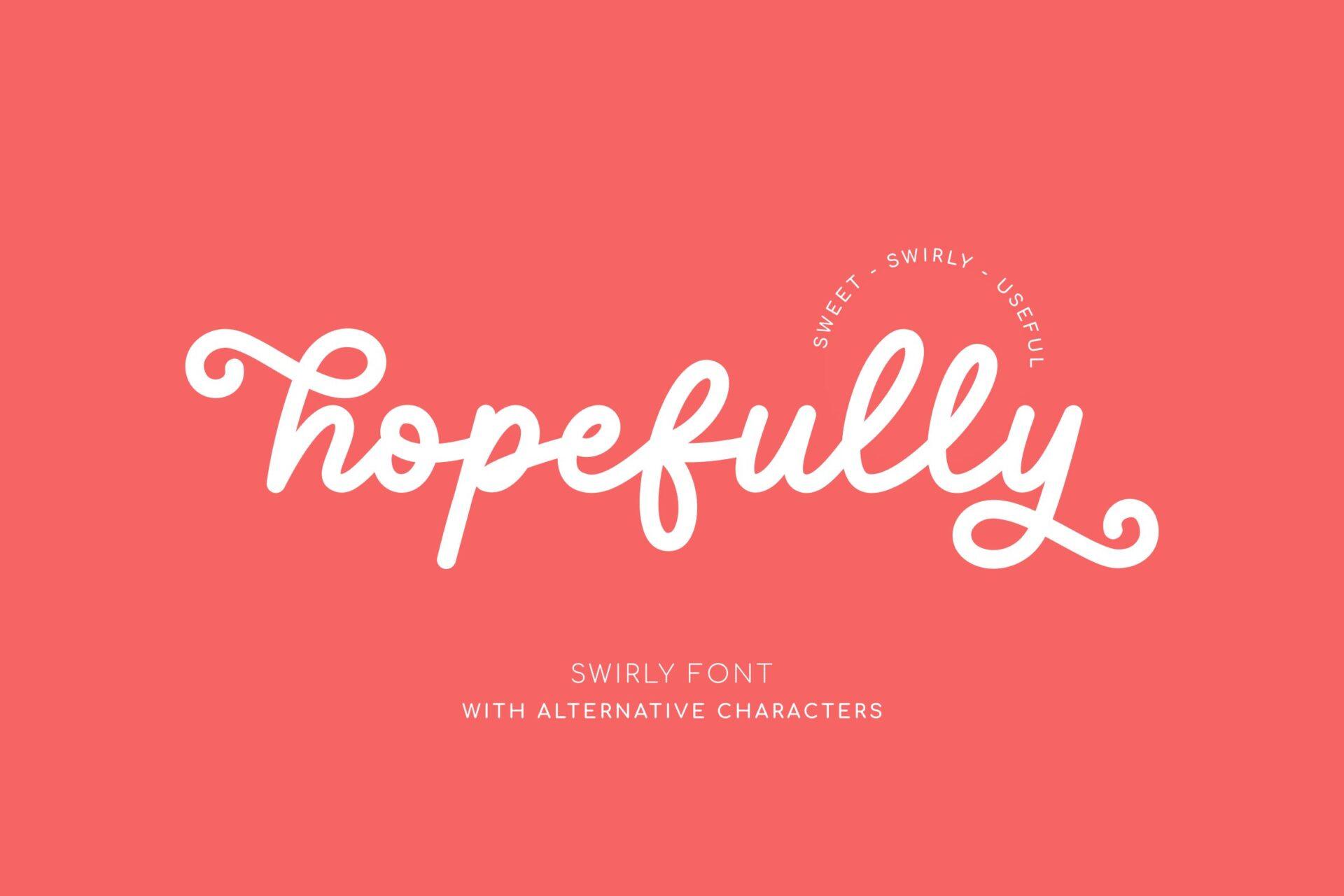 Hopefully Font by Medina Type, thick rounded swirly script with curly ascenders