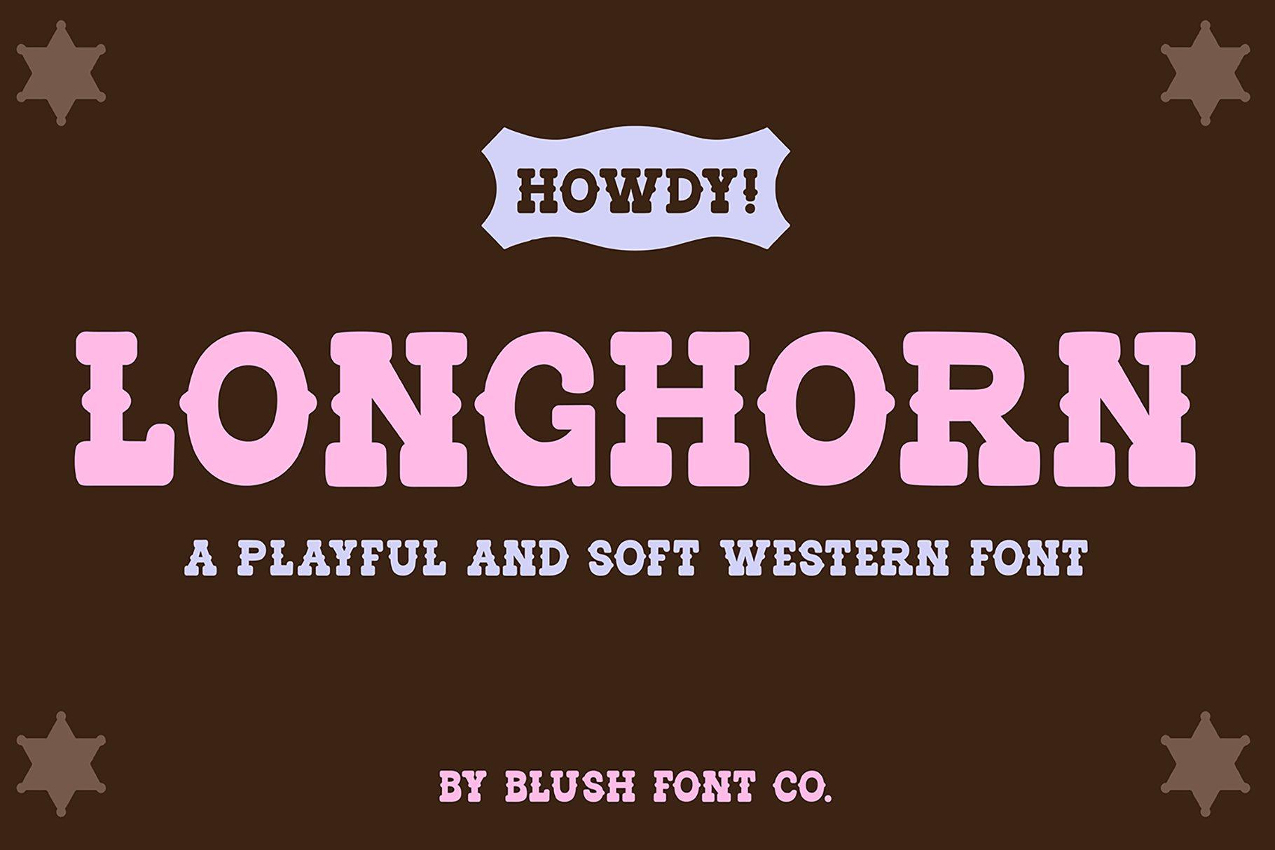 Longhorn Western Font by blushfontco, soft pink slab capitals on a dark brown preview with a Howdy badge