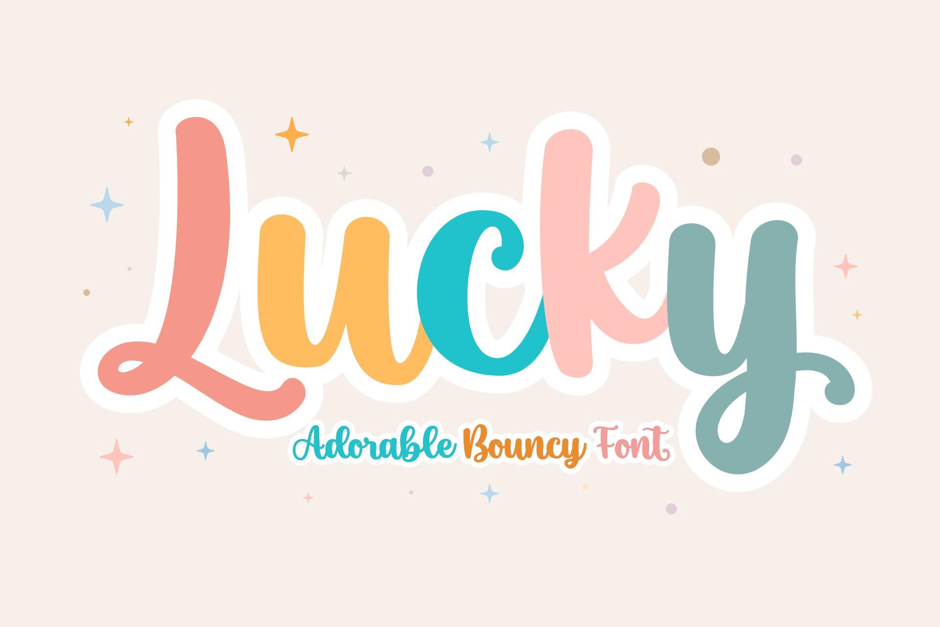 Lucky Font by Holydie Studio, bold bouncy script in multicolor letters