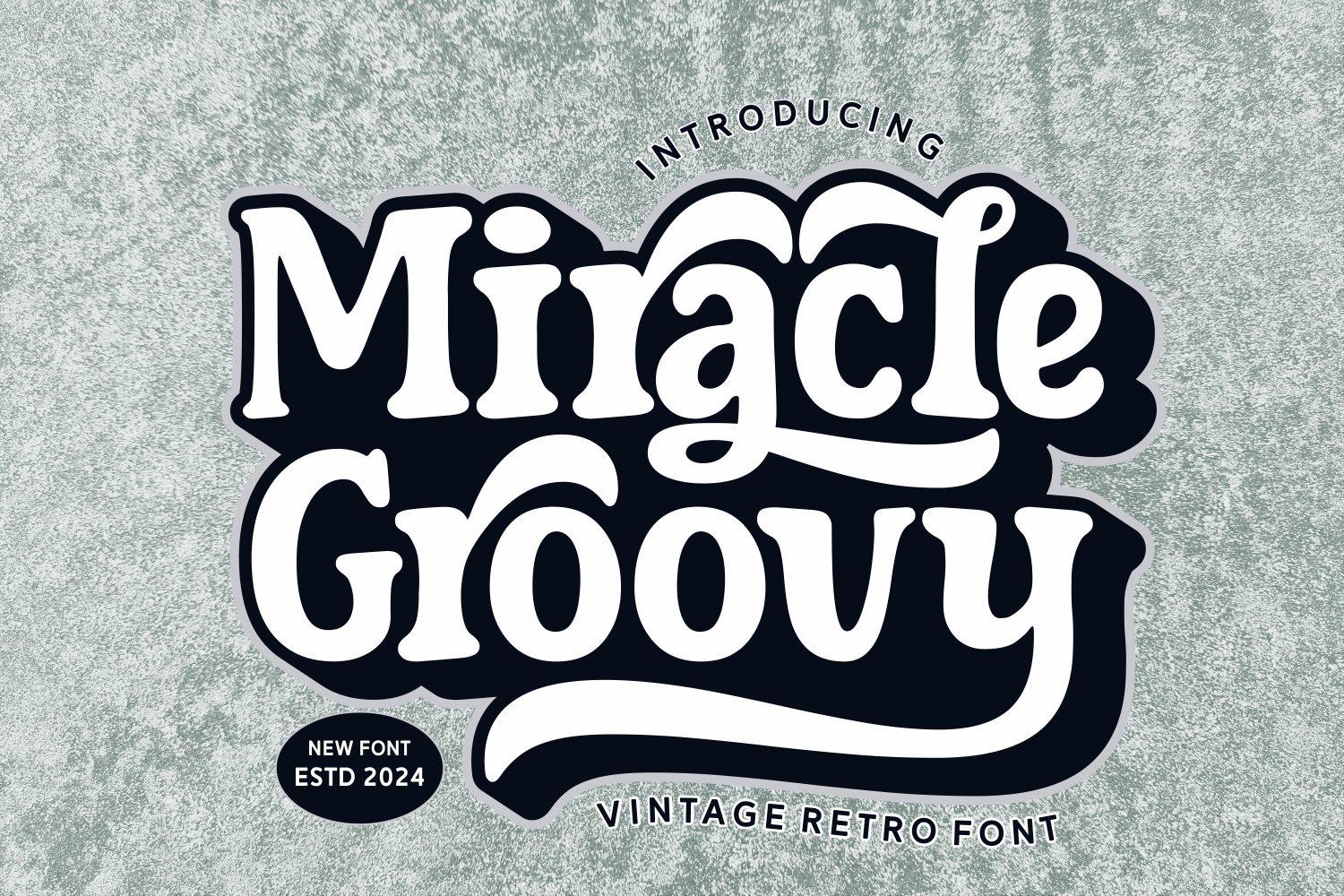 Miracle Groovy Font by Ade (7NTypes), white wavy groovy letters with a thick black outline on a grey concrete preview