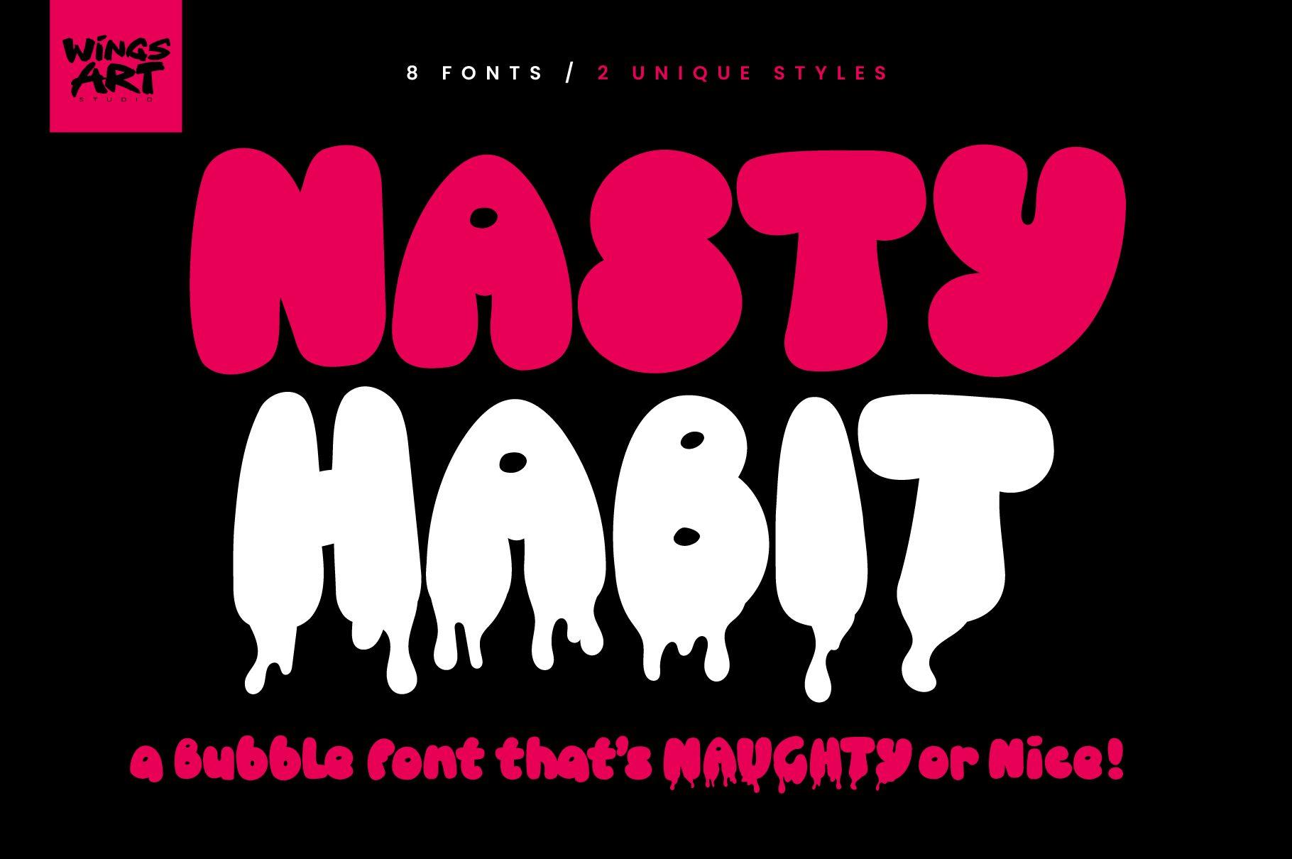 Nasty Habit Font by wingsart, pink and white dripping bubble letters on black font preview