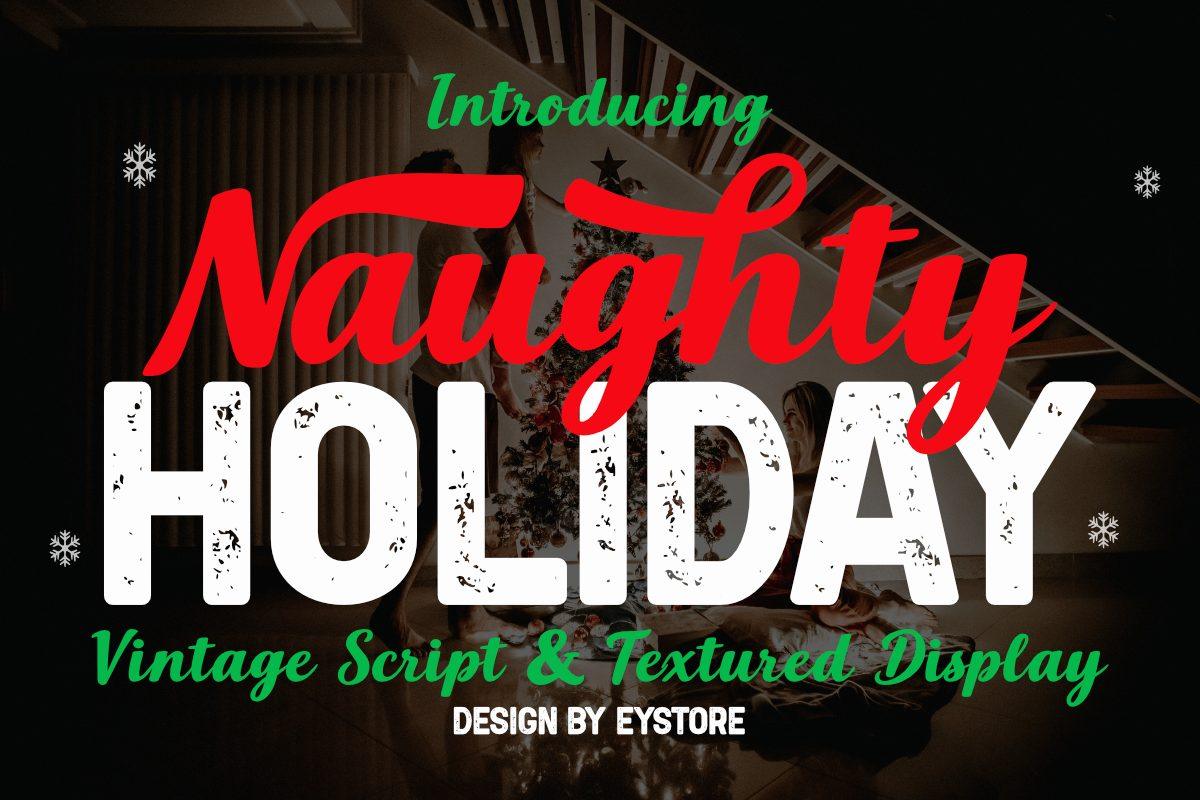 Naughty Holiday Font by Eystore, red brush script over distressed white capitals