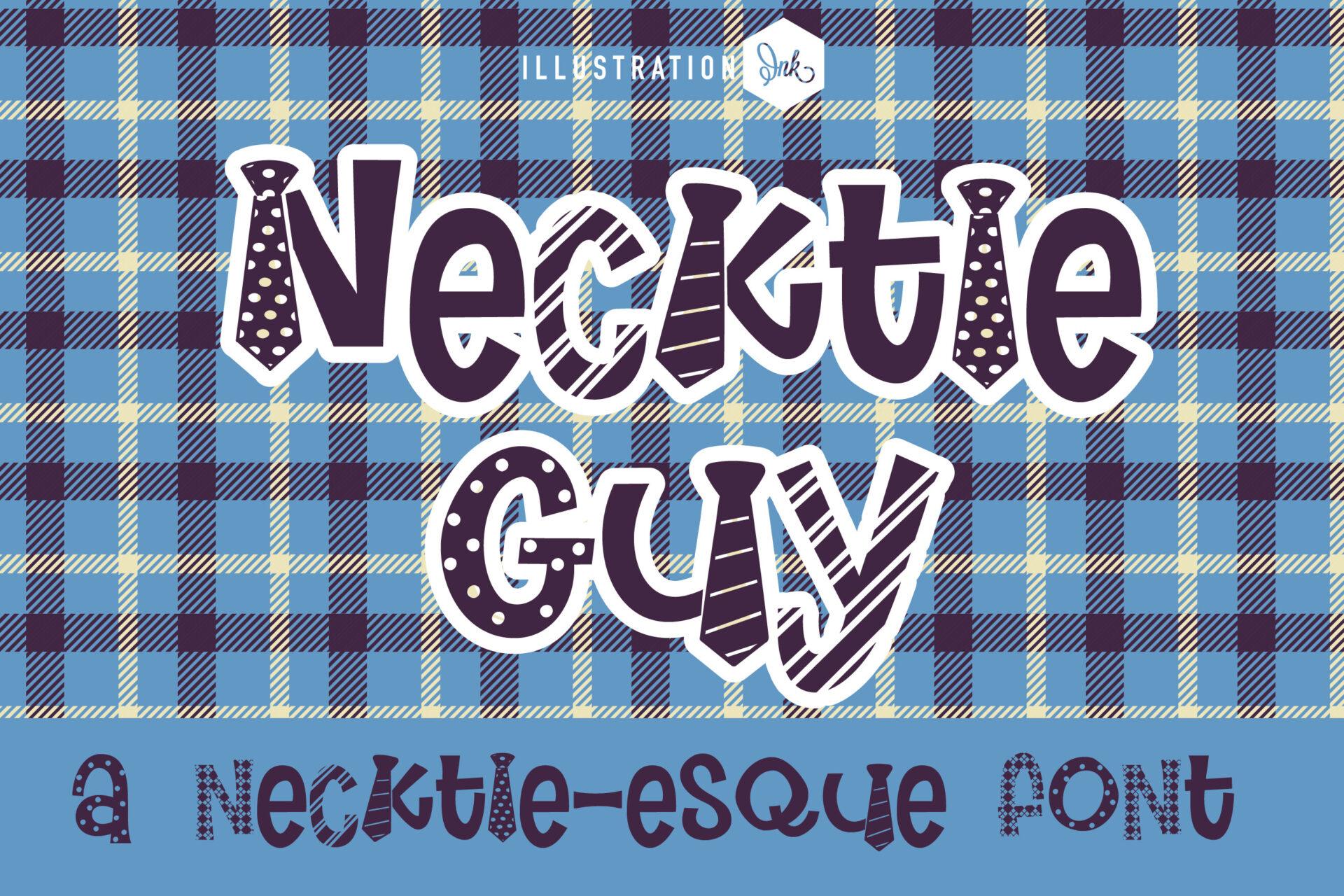 Necktie Guy Font by Illustration Ink, preview of the typeface
