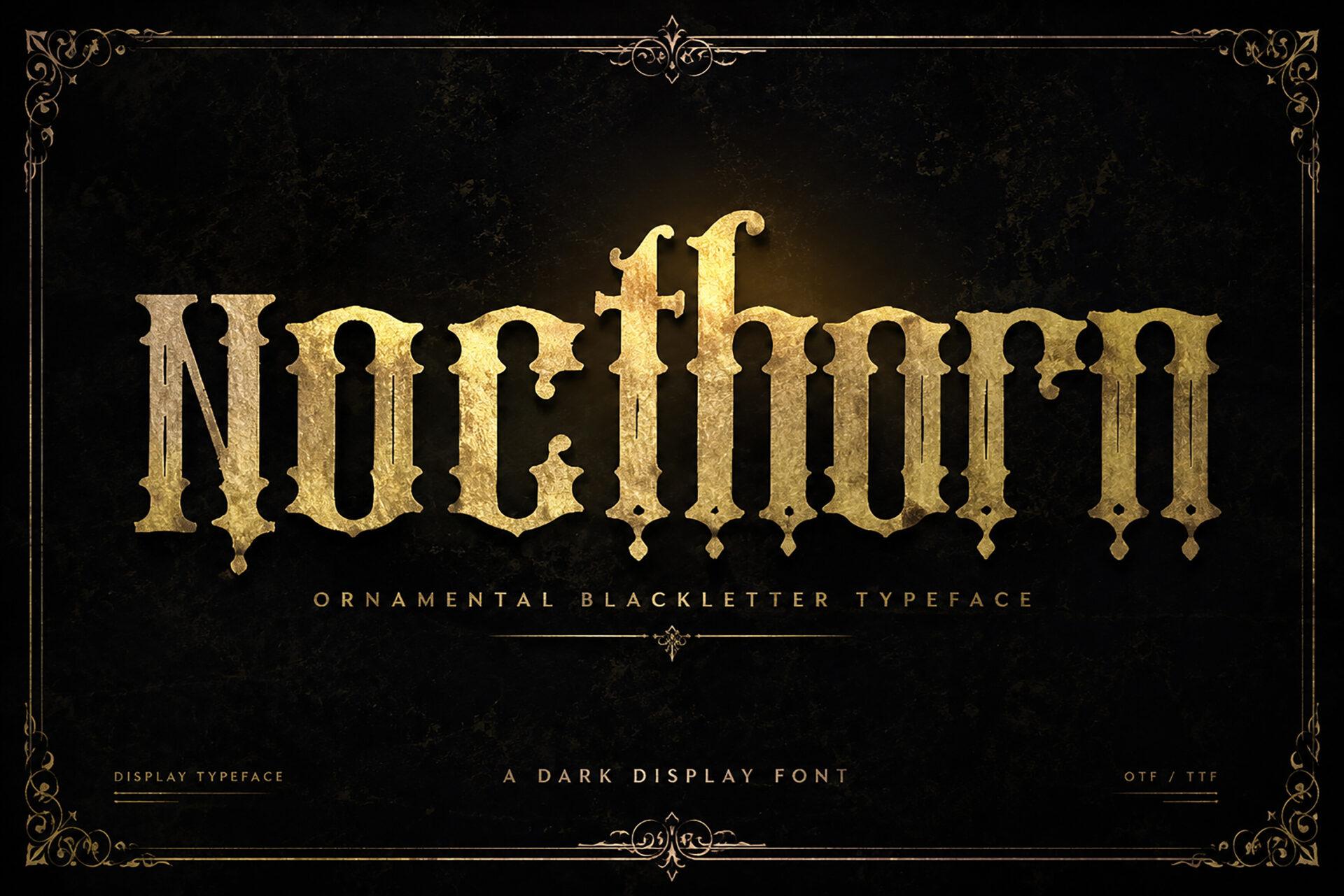 Nocthorn Font by Bundle, tall pointed blackletter in metallic gold inside an ornate frame on black