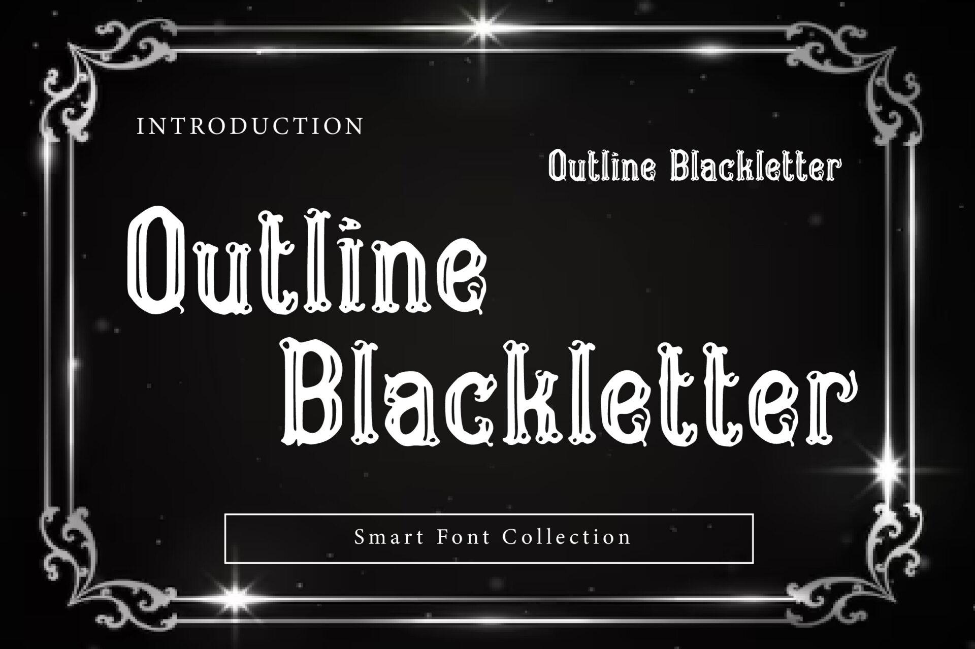 Outline Blackletter Font by Wow Magic, hollow white outlined blackletter inside an ornamental frame on black