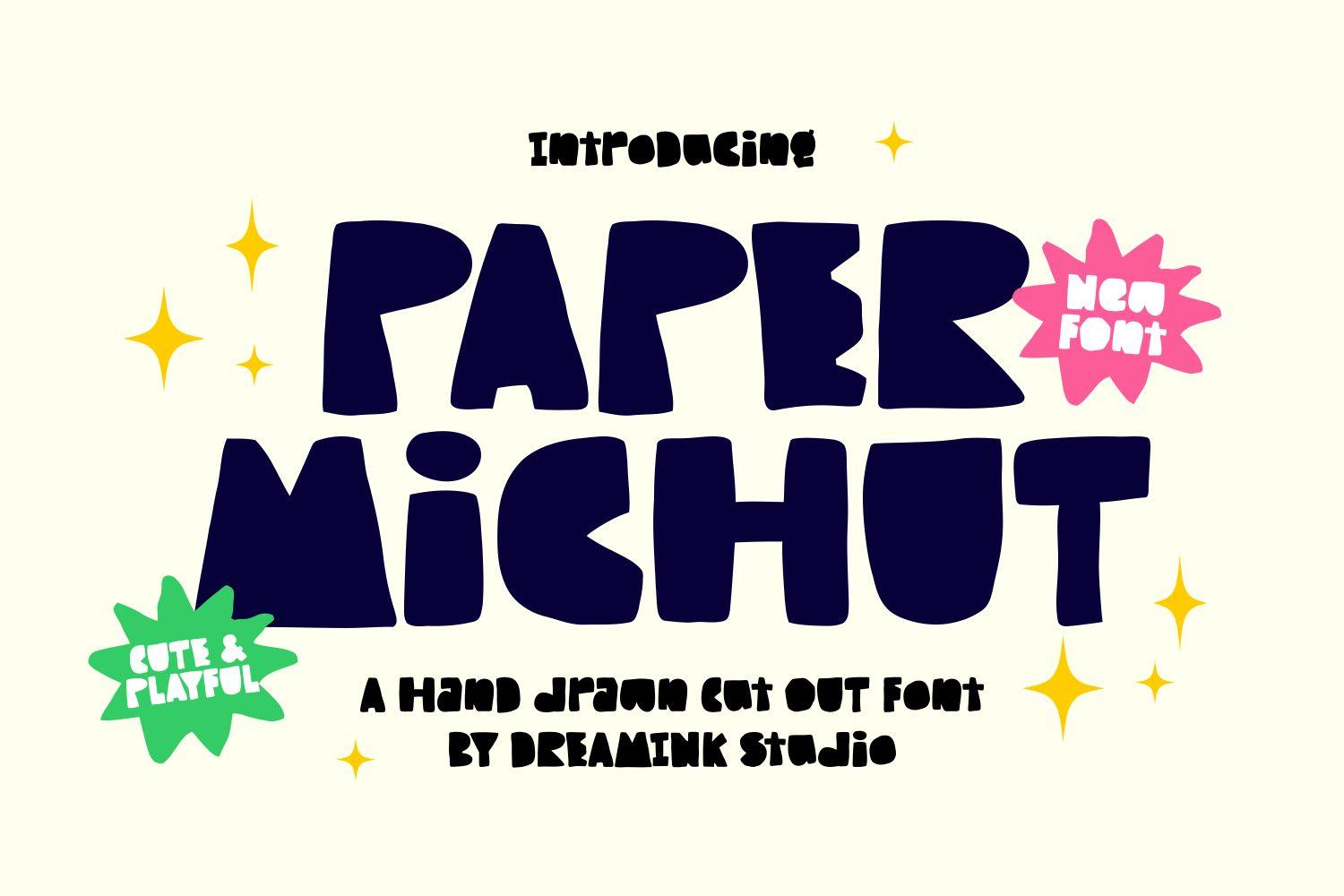 Paper Michut Font by Dreamink (7ntypes), preview of the typeface