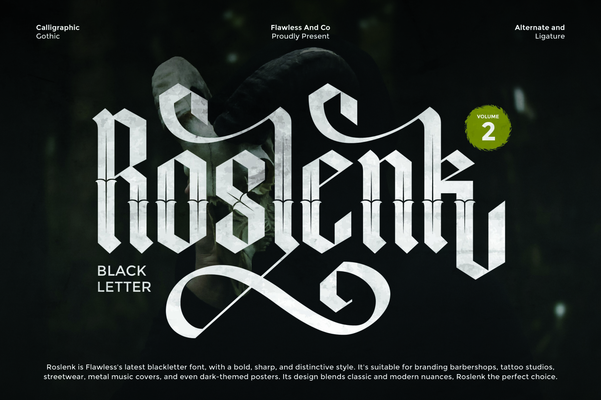Roslenk Volume 2 Font by Flawless And Co, silver blackletter word with a long curling swash under it, tattoo font preview