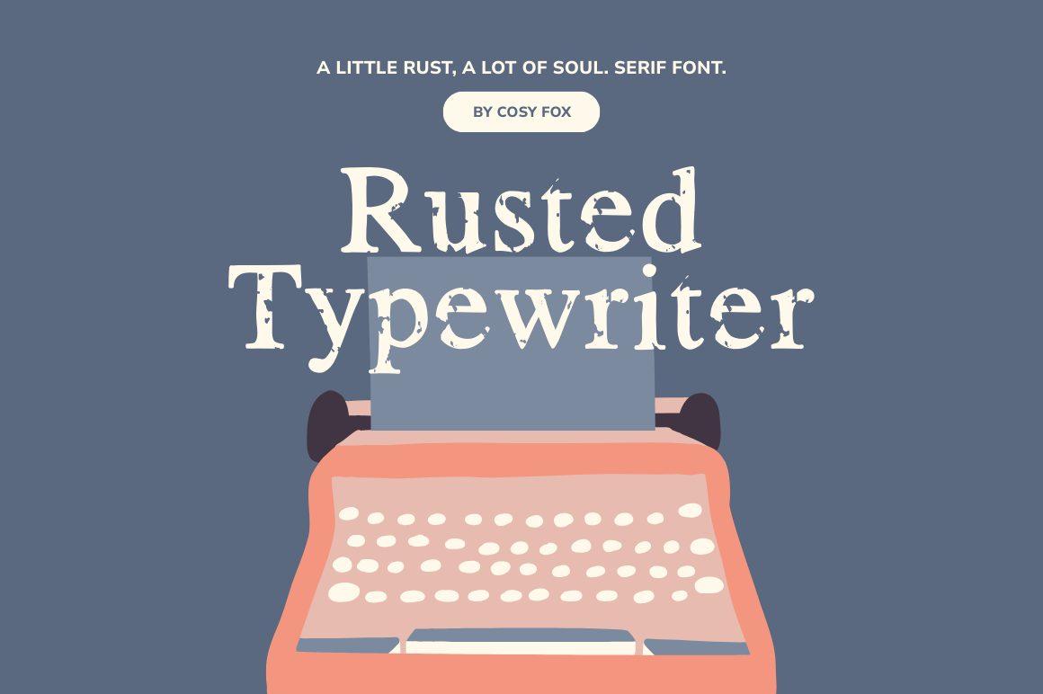 Rusted Typewriter Font by cosyfox, tattoo quote font preview