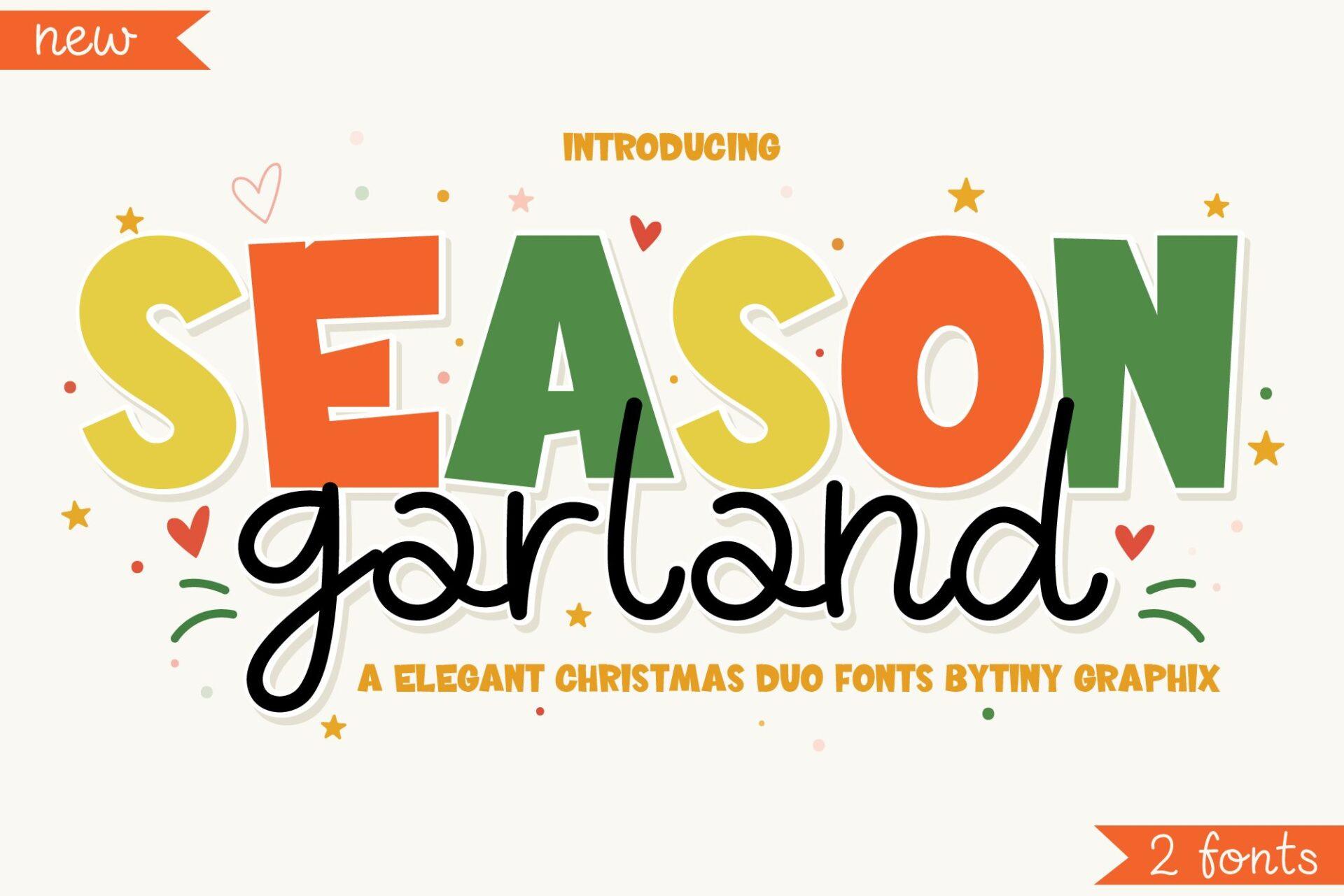 Season Garland Font by TINY GRAPHIX, multicolor rounded capitals with black monoline script