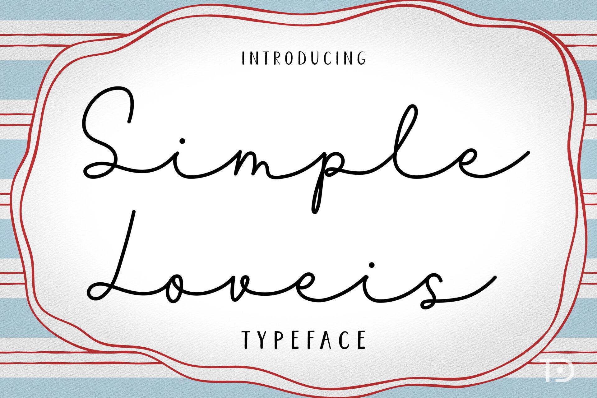 Simple Loveis Font by tanondesign, thin loopy handwritten script font preview