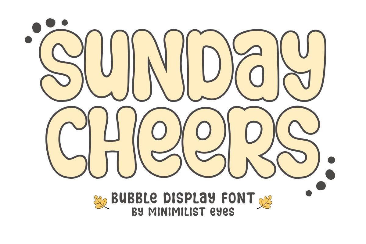 Sunday Cheers Font by Minimalist Eyes, cream outlined bubble letters mixing capitals and lowercase