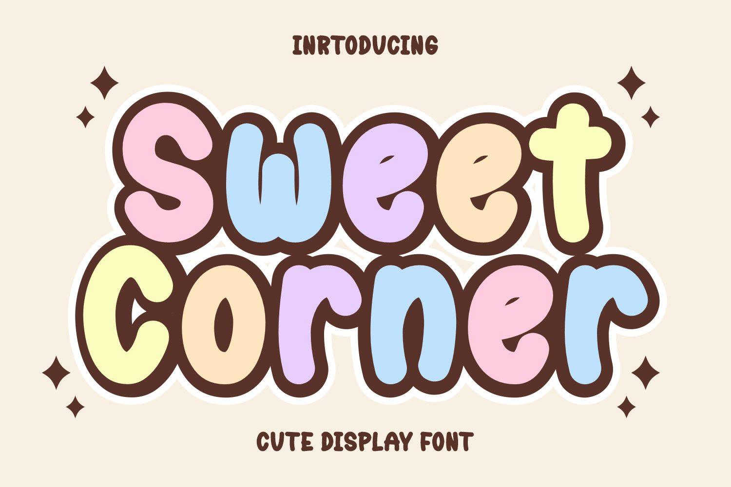Sweet Corner Font by Damai (7NTypes), puffy pastel bubble letters with a brown outline