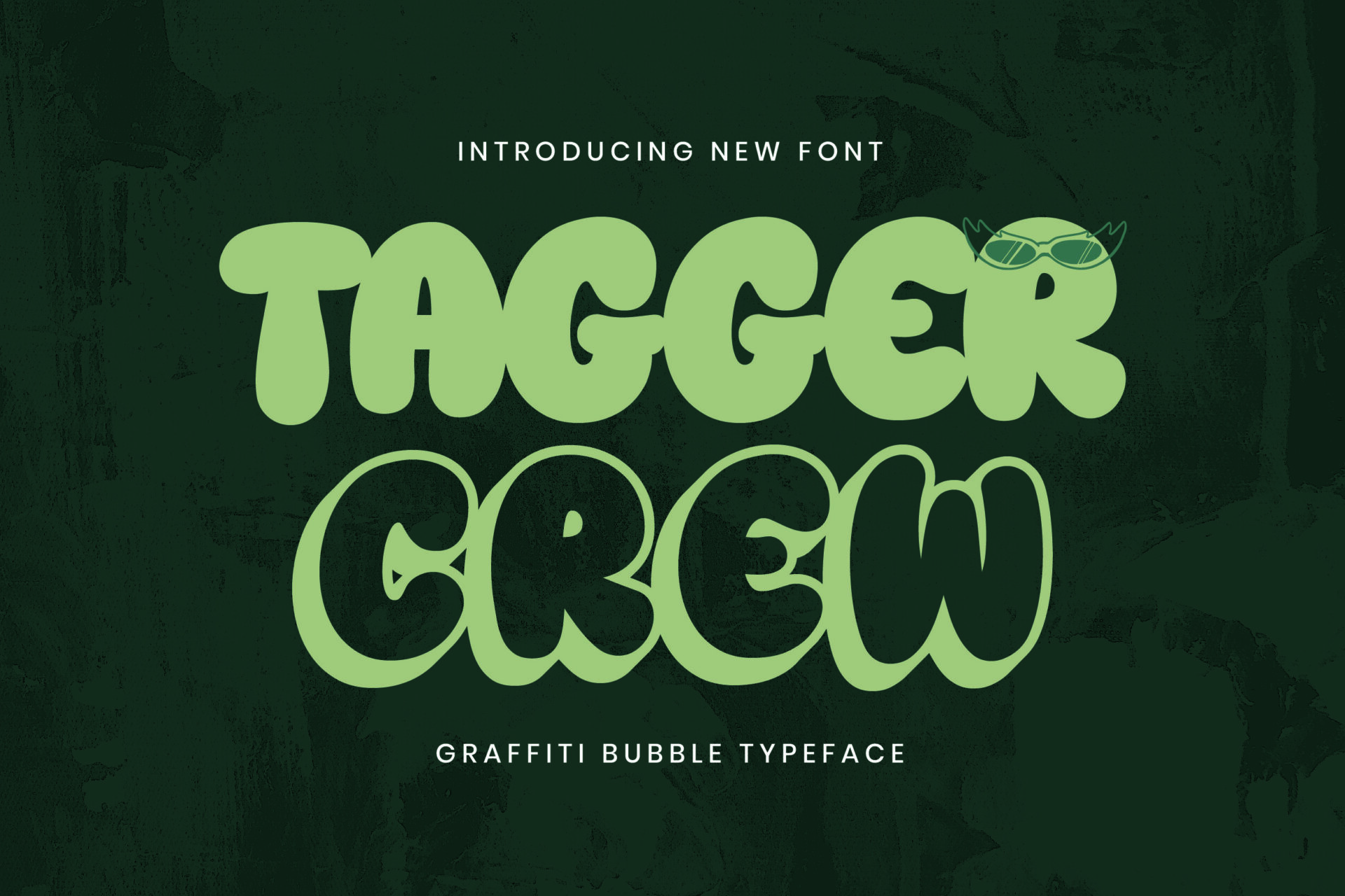 Tagger Crew Font by Twistystd, green solid and outline graffiti bubble capitals on a dark wall
