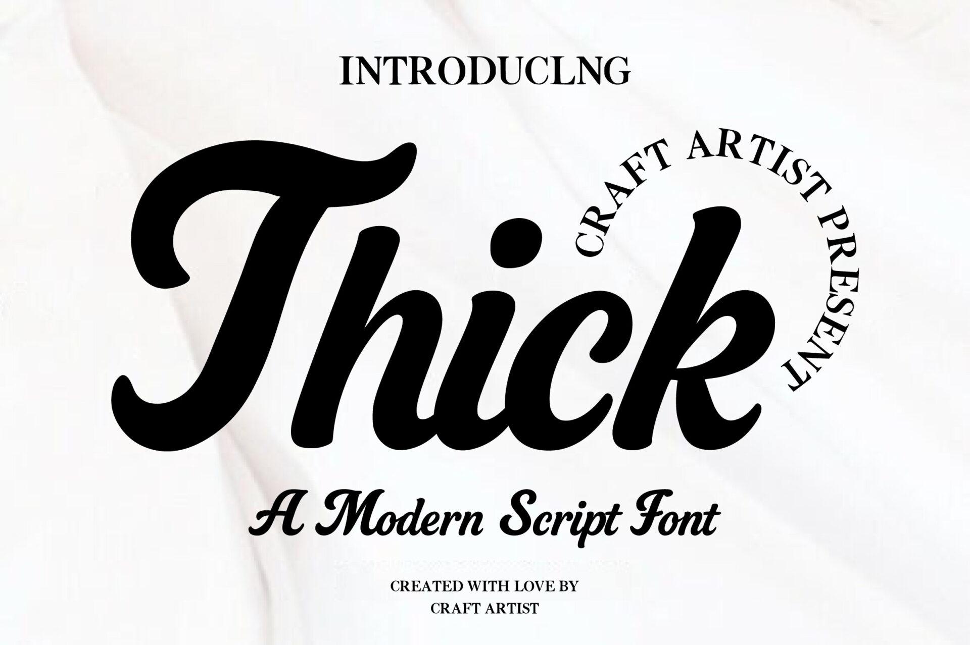 Thick Font cursive script preview
