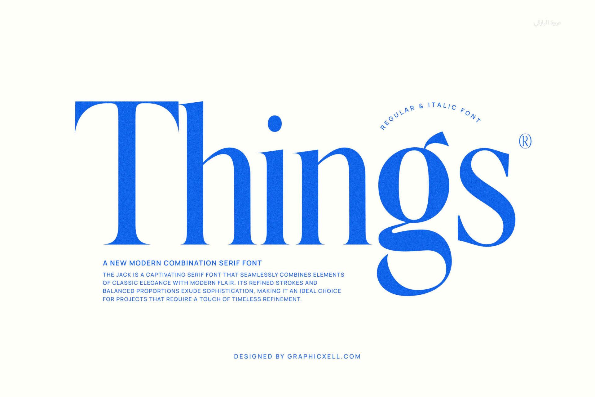 Things Font by Graphicxell, blue editorial serif on white