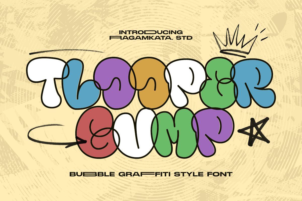Tlooper Gump Font by RagamKata Studio, overlapping multicolor graffiti bubble letters with black outlines and doodles