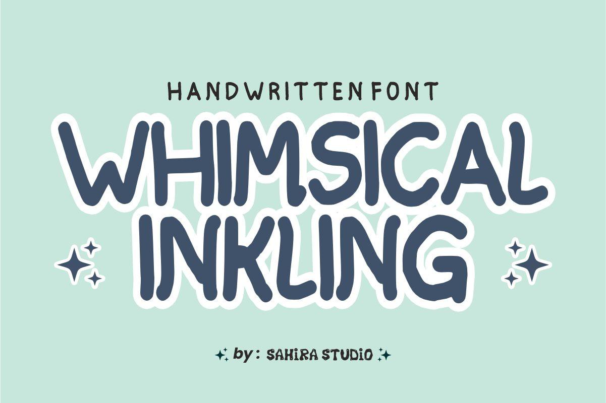 Whimsical Inkling Font by Sahira Studio, rounded handwritten capitals font preview
