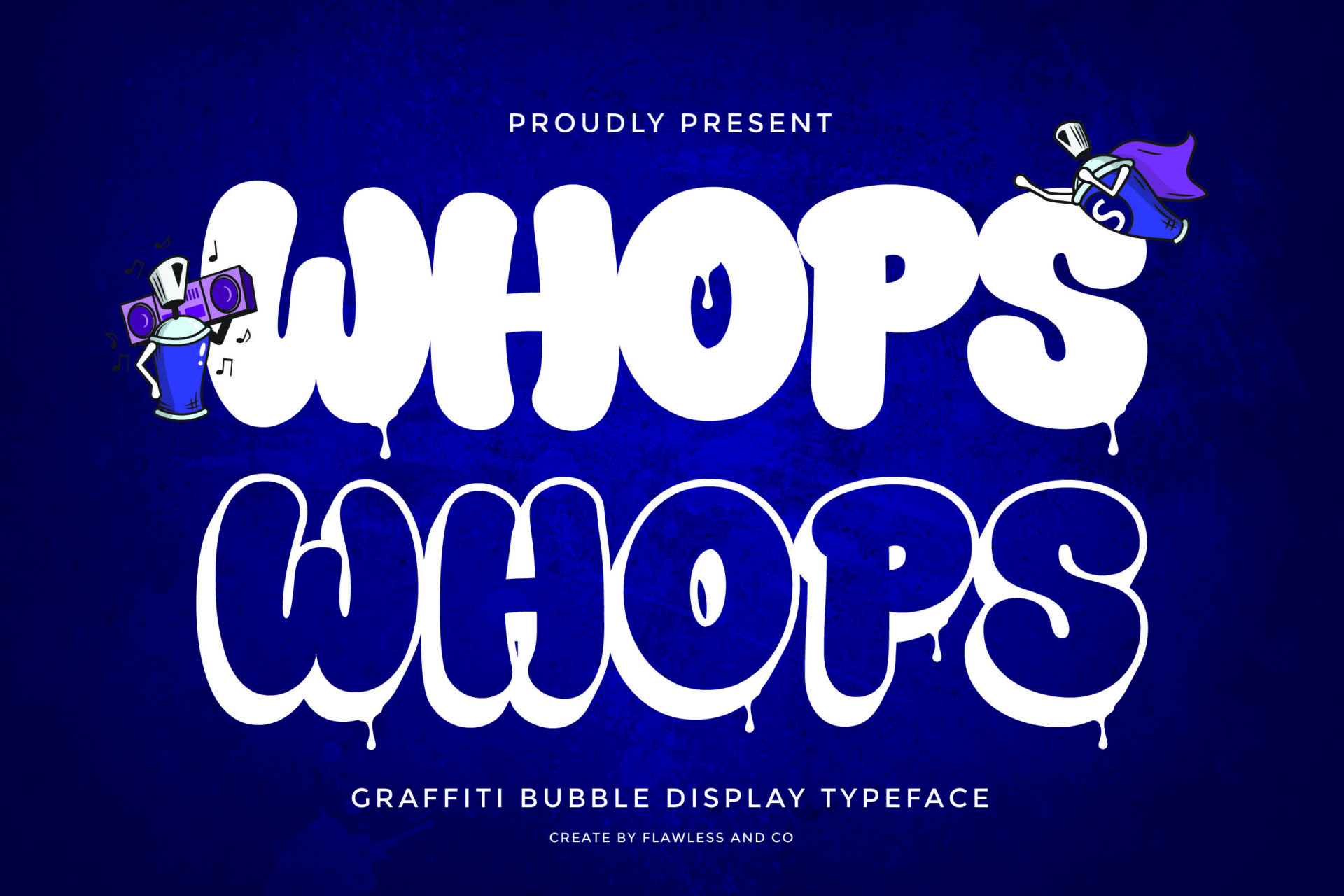 Whops Font by Flawless And Co, white puffy graffiti capitals with drips on a blue wall