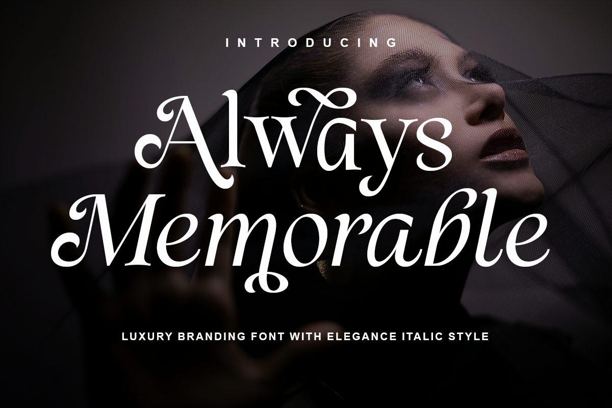 Always Memorable Font by RagamKata Studio, romantic italic serif on a dark portrait