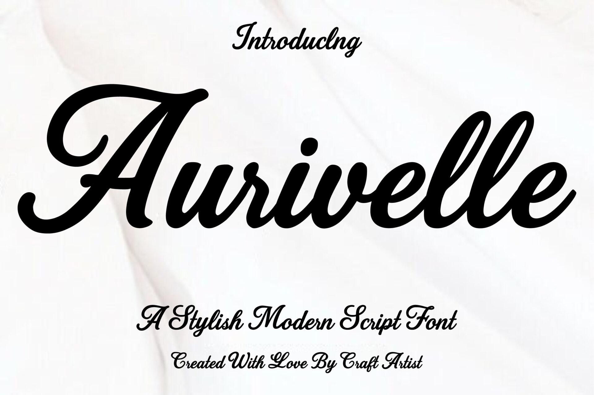 Aurivelle Font by Craft Artist, bold slanted script in black on white