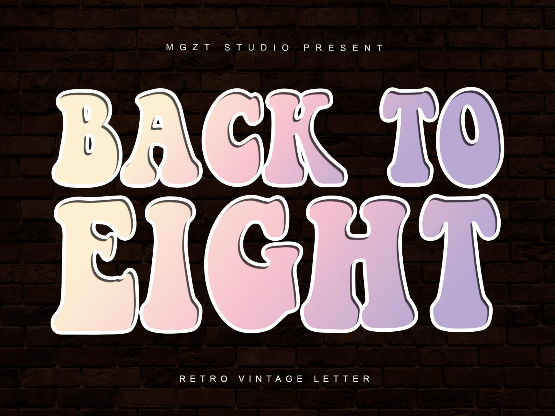 Back to Eight Font preview