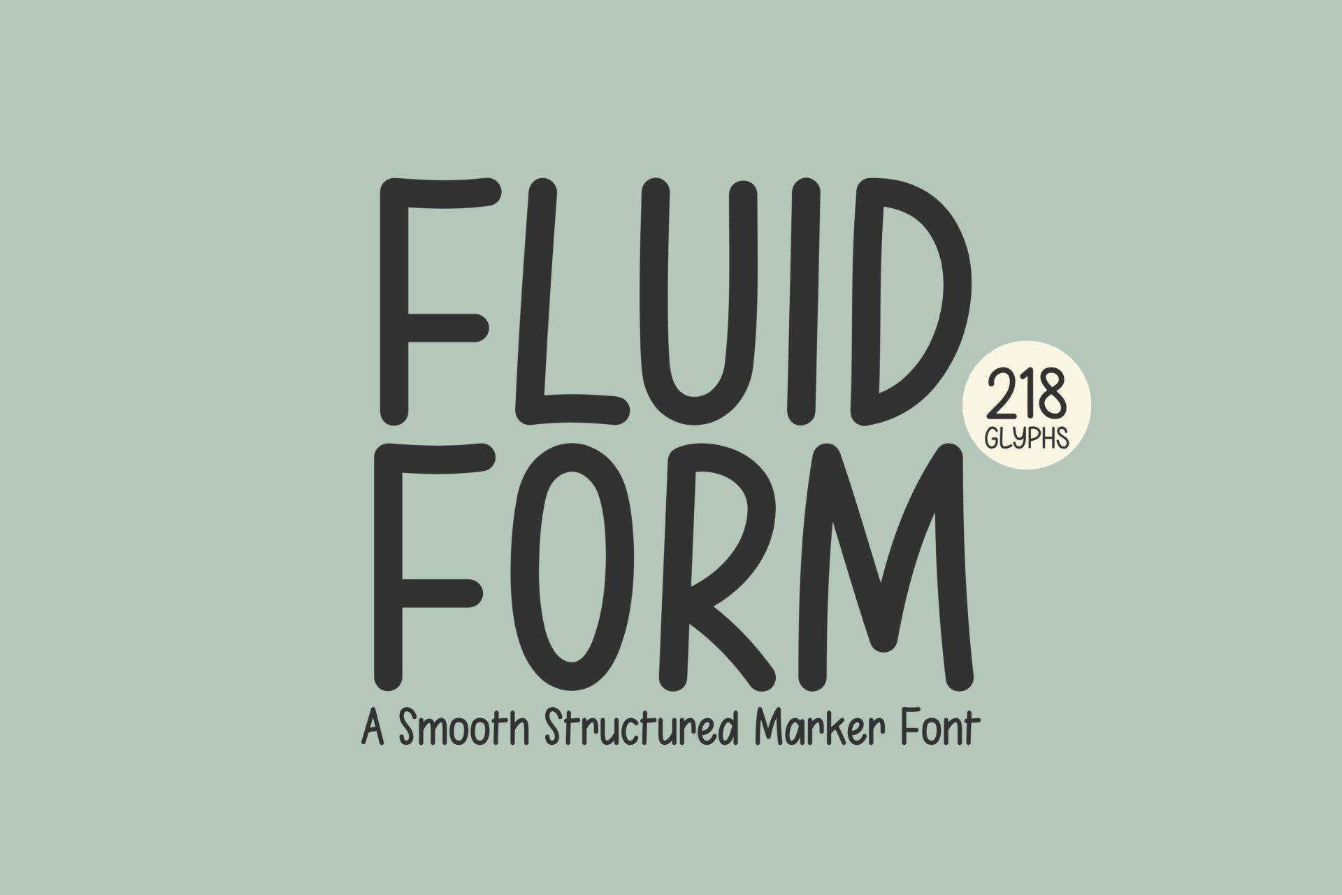 Fluid Form Font preview, marker writing style